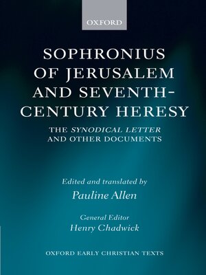cover image of Sophronius of Jerusalem and Seventh-Century Heresy